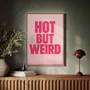 Hot But Weird Bold Pink Wall Art