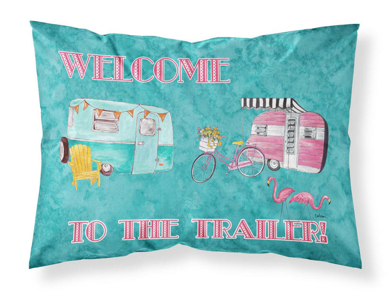 Welcome to the trailer Moisture wicking Fabric standard pillowcase