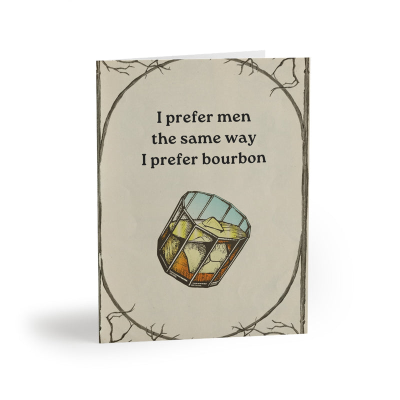 "I Prefer Bourbon" Funny Greeting Cards