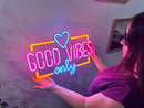 Good Vibes Only Love Neon Metal Sign, Neon Metal Wall Art