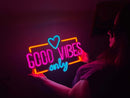 Good Vibes Only Love Neon Metal Sign, Neon Metal Wall Art