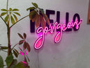 Hello Gorgeous Neon Metal Sign