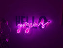 Hello Gorgeous Neon Metal Sign
