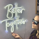 Better Together Neon Metal Sign