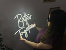 Better Together Neon Metal Sign