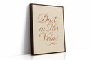 Dust in Her Veins Western Calligraphy Print