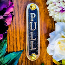 PULL Brass Door Sign. Traditional Style Home Décor Wall Plaque Handmade By The Metal Foundry UK. by CozyNest Decor