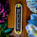 PULL Brass Door Sign. Traditional Style Home Décor Wall Plaque Handmade By The Metal Foundry UK. by CozyNest Decor