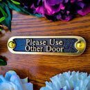 Please Use Other Door Brass Door Sign. Traditional Style Home Décor Wall Plaque Handmade By The Metal Foundry UK. by CozyNest Decor