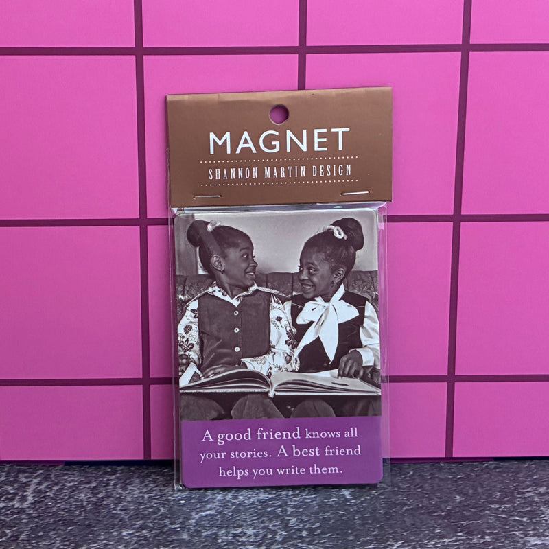 A Best Friend Will Help You Write Them Rectangle Magnet