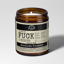 All The F*cks 9oz Funny Candle Malicious Women Co