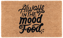 Always in the mood for food