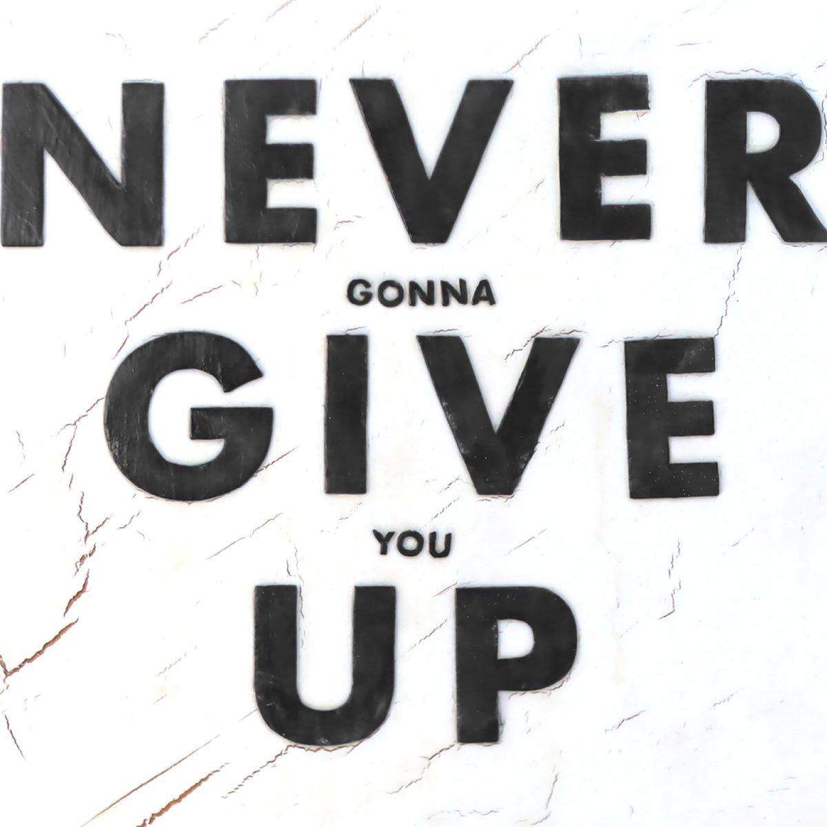 Never Give Up Art Prints, photo 2 of 4