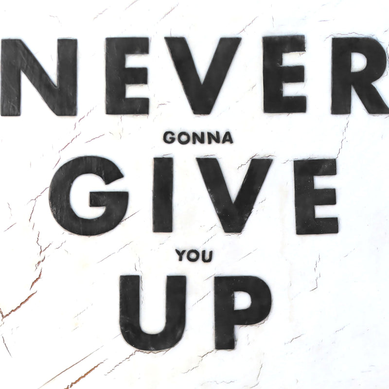 Never Give Up Art Prints, photo 2 of 4