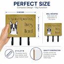 Boston Terrier Spoiled Dog Lives Here Leash or Key Holder Wall Hooks, Coat Rack Wall Mount, for Hanging Keys, Towels, Aprons, Leashes