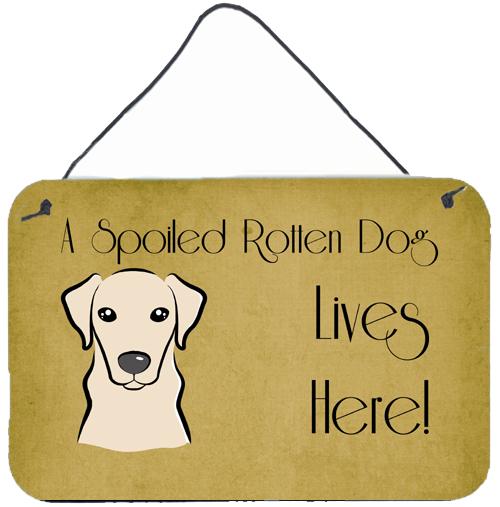 Yellow Labrador Spoiled Dog Lives Here Wall or Door Hanging Prints BB1470DS812