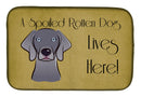 Weimaraner Spoiled Dog Lives Here Dish Drying Mat Absorbent Dish Drying Mat Pad for Kitchen Counter Dish Drainer Mat for Countertop, 14 x 21", Multicolor