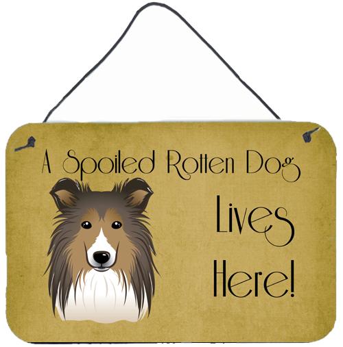 Sheltie Spoiled Dog Lives Here Wall or Door Hanging Prints BB1490DS812