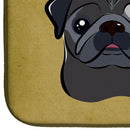 Black Pug Spoiled Dog Lives Here Dish Drying Mat – Absorbent, Artistic Kitchen Essentials BB1511DDM