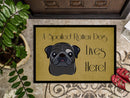 Black Pug Spoiled Dog Lives Here Doormat - 24x36 Decorative Floor Mat – Indoor/Outdoor Rug with Artistic Flair BB1511JMAT