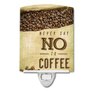Never say No to Coffee Sign Ceramic Night Light Compact, UL-Certified, Ideal for Bedroom, Bathroom, Nursery, Hallway, Kitchen, 6x4x3, Multicolor