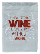A Meal Without Wine Garden Flag - Outdoor Decorative Yard Flag BB5424GF