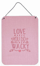 Love Makes You Do The Wacky Wall or Door Hanging Prints BB5460DS1216