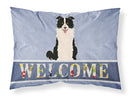 Border Collie Black White Welcome Fabric Standard Pillowcase – Artistic Decorative Front, White Back BB5699PILLOWCASE