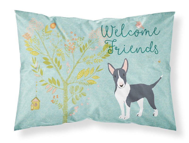 Welcome Friends Black Bull Terrier Fabric Standard Pillowcase BB7604PILLOWCASE