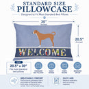 Australian Pinscher Welcome Standard Pillowcase Lightweight Super Soft Easy Care Decorative Artwork Pillowcase, Standard