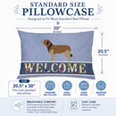 Catalan Sheepdog Welcome Standard Pillowcase Lightweight Super Soft Easy Care Decorative Artwork Pillowcase, Standard