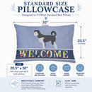 Pumi Welcome Standard Pillowcase Lightweight Super Soft Easy Care Decorative Artwork Pillowcase, Standard