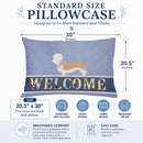 Dandie Dinmont Terrier Welcome Standard Pillowcase Lightweight Super Soft Easy Care Decorative Artwork Pillowcase, Standard