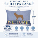 Berger Picard Welcome Standard Pillowcase Lightweight Super Soft Easy Care Decorative Artwork Pillowcase, Standard