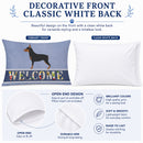 Miniature Pinscher Welcome Standard Pillowcase Lightweight Super Soft Easy Care Decorative Artwork Pillowcase, Standard