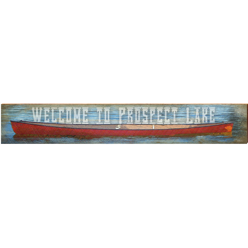 Welcome to Prospect Lake Canoe | Wall Art Print on Real Wood