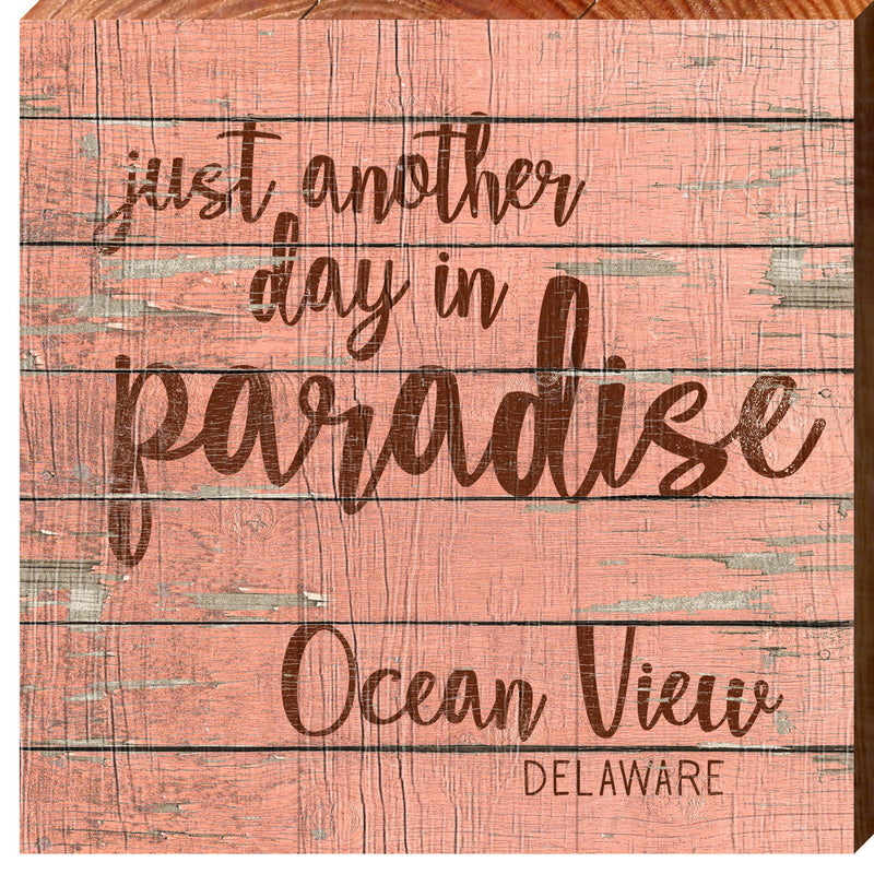 Ocean View, Delaware Paradise Sign | Wall Art Print on Real Wood