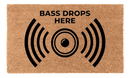 Bass Drops Here Coir Mat