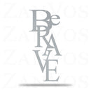 Be Brave