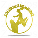 Best Dad Since The Beginning