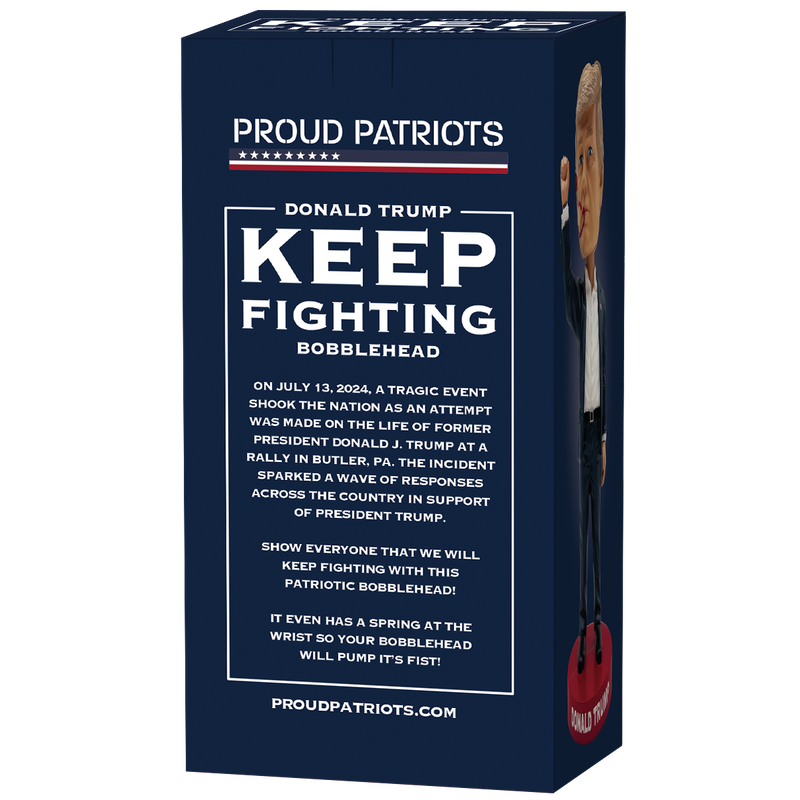 "Keep Fighting" Bobblehead