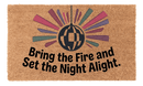 Bring the Fire and Set the Night Alight
