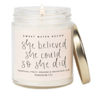 She Believed She Could So She Did Soy Candle - Clear Jar - 9 oz (Island Air)