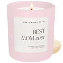 Best Mom Ever Soy Candle - Pink Matte Jar - 15 oz (Wildflowers and Salt)