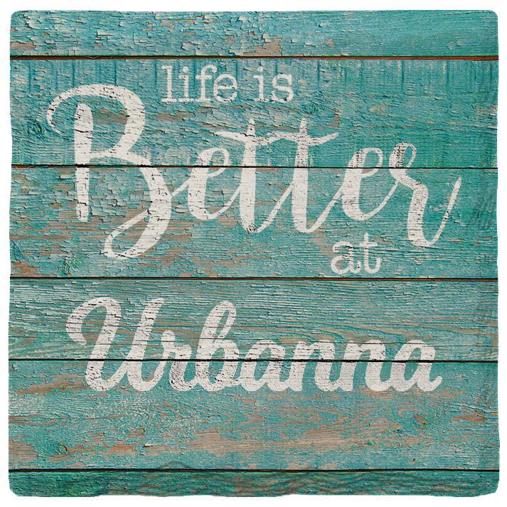 Life is Better Urbanna Coaster Set