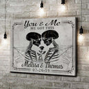 We Got This Skeleton Personalized Sign - Unique Anniversary Gift Idea by Tailored Canvases