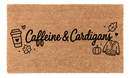 Caffeine and Cardigans Coir Mat