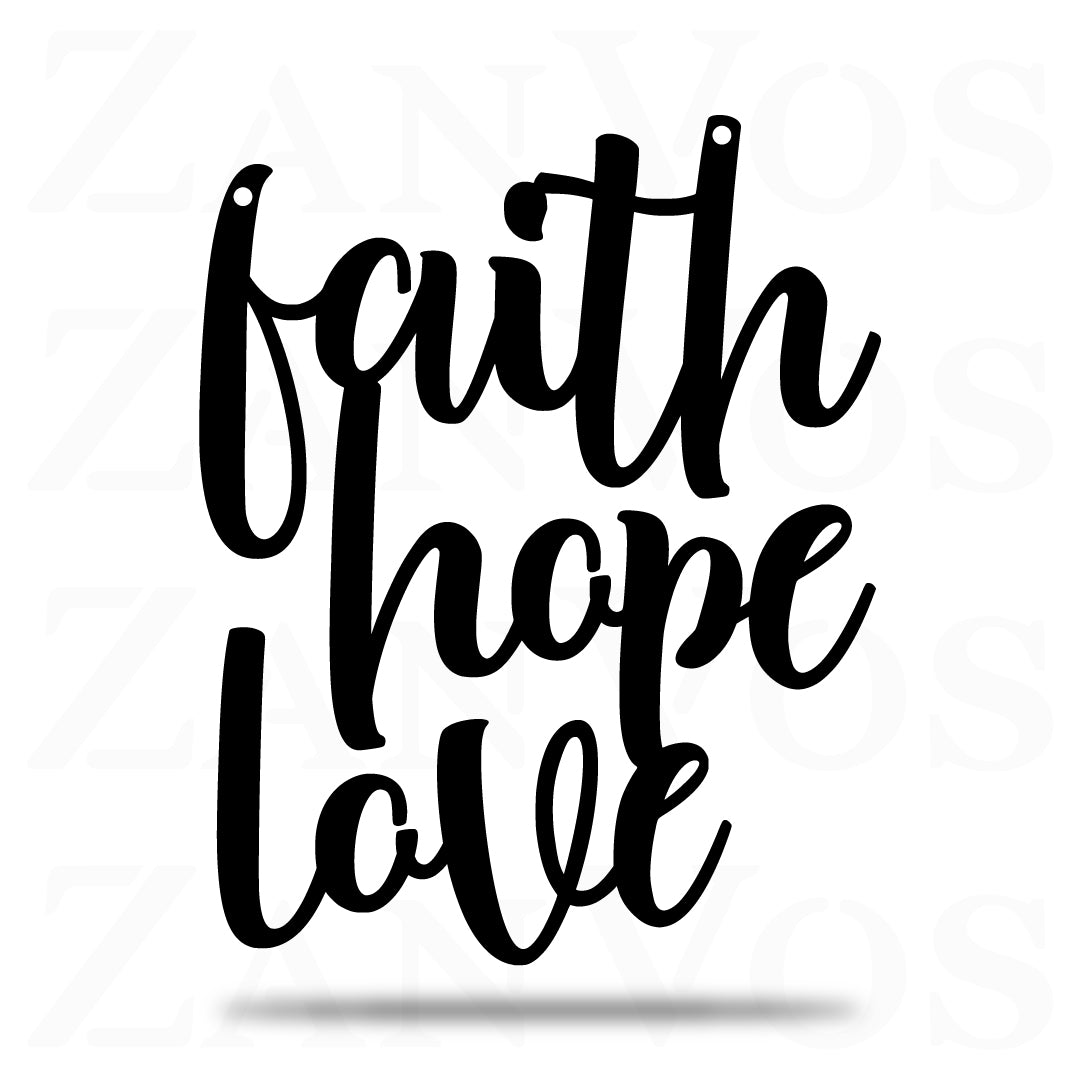Cursive Faith Hope Love