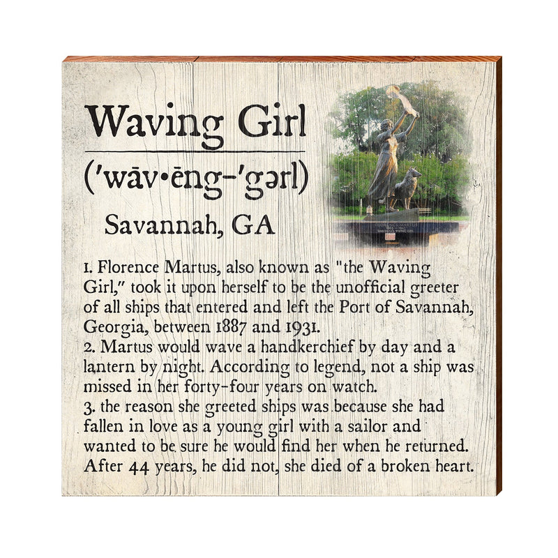 Waving Girl - Savannah, Georgia Definition Wooden Sign | Wall Art Print on Real Wood