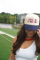 Hey So Are We Winning - Navy Corduroy Trucker Hat